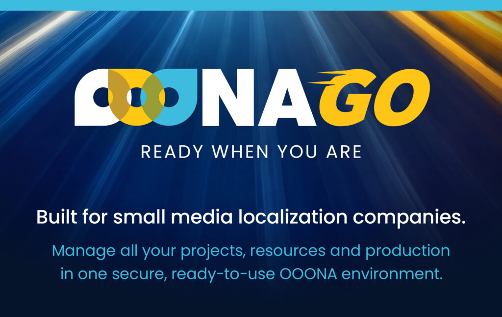 OOONA Launches OOONA Go: Professional Localization Management for Small Companies