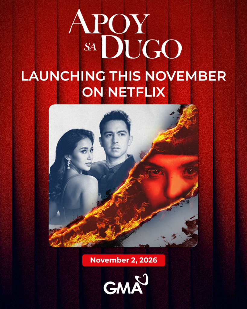 GMA Network's Apoy Sa Dugo premieres on Netflix Philippines